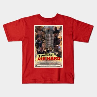 Sweded Die Hard Poster 5 (CJ Design) Kids T-Shirt